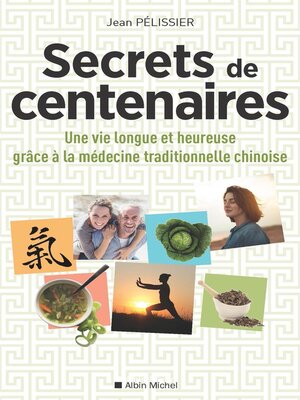cover image of Secrets de centenaires